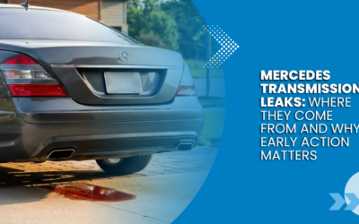 Mercedes Transmission Leaks: Where They Come From and Why Early Action Matters