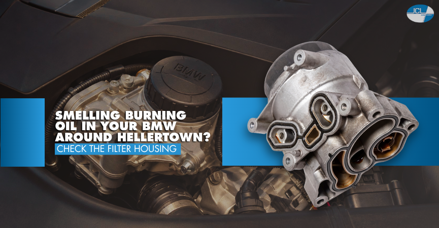 Smelling Burning Oil in Your BMW Around Hellertown? Check the Filter Housing